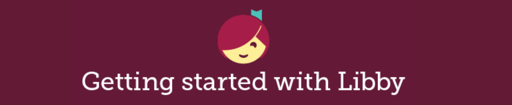 Getting Started with Libby